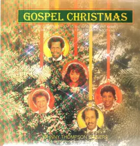 the johnny thompson singers - Gospel Christmas