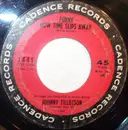 7inch Vinyl Single - Johnny Tillotson - Funny How Time Slips Away