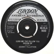 Johnny Tillotson - Send Me The Pillow You Dream On