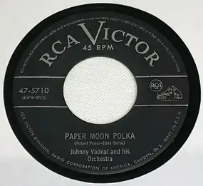 Johnny Vadnal and His Orchestra - Paper Moon Polka