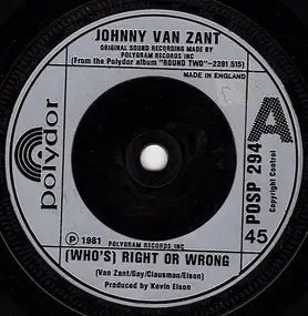 Johnny Van Zant - (Who's) Right Or Wrong