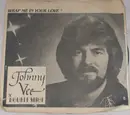 7inch Vinyl Single - Johnny Vee & Doubleshot - Wrap Me In Your Love