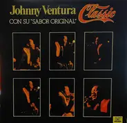 Johnny Ventura Y Su Combo - Johnny Ventura (Classic) Con Su Sabor Original