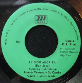 Johnny Ventura y su combo - Te Digo Ahorita / La Empaliza