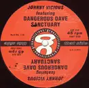 12inch Vinyl Single - Johnny Vicious Feat. Dangerous Dave - Sanctuary