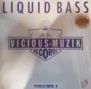 12inch Vinyl Single - Johnny Vicious - Liquid Bass Volume 1
