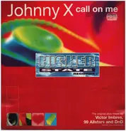 Johnny X - Call on Me