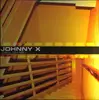 12inch Vinyl Single - Johnny X - Call On Me