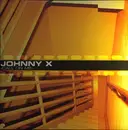 12inch Vinyl Single - Johnny X - Call On Me