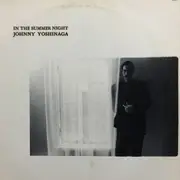 LP - Johnny Yoshinaga - In The Summer Night