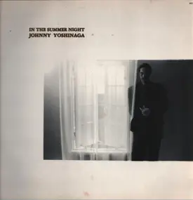 Johnny Yoshinaga - In The Summer Night