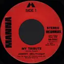 7inch Vinyl Single - Johnny Zell - My Tribute