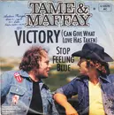 7inch Vinyl Single - Johnny Tame & Peter Maffay - Victory (Can Give What Love Has Taken)