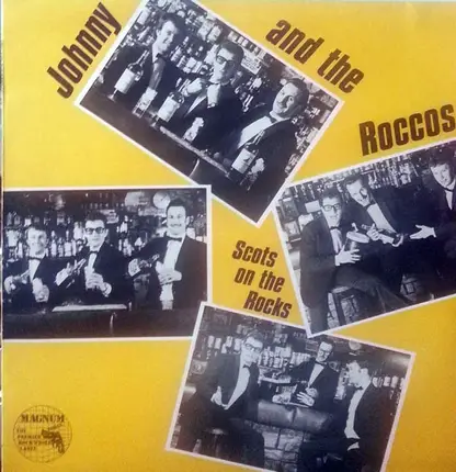 Johnny and the Roccos - Scots on the Rocks
