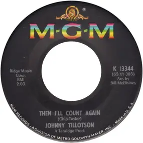 Johnny Tillotson - Then I'll Count Again / One's Yours, One's Mine