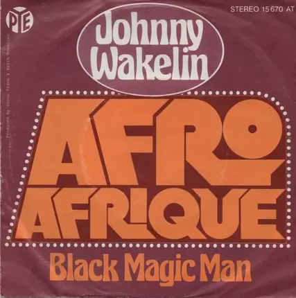 Johnny Wakelin - Afro Afrique