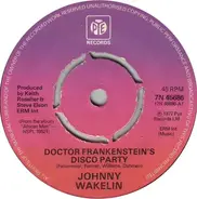 Johnny Wakelin - Doctor Frankenstein's Disco Party