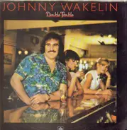 Johnny Wakelin - Double Trouble