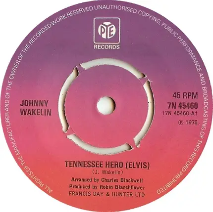 Johnny Wakelin - Tennessee Hero (Elvis)