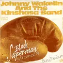 7inch Vinyl Single - Johnny Wakelin And The Kinshasa Band - Black Superman >Muhammad Ali<