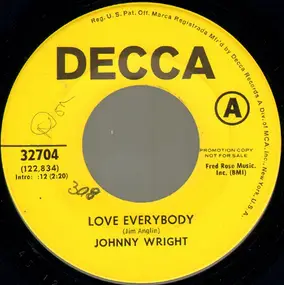 JOHNNY WRIGHT - Love Everybody / Mama Set The Table With Love