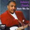 CD - Johnny Rawls - Here We Go