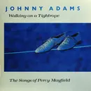 LP - Johnny Adams - Walking On A Tightrope - The Songs Of Percy Mayfield