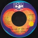 7inch Vinyl Single - Johnny Adams - South Side Of Soul Street / Something Worth Leaving