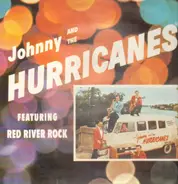 Johnny And The Hurricanes - Featuring Red River Rock