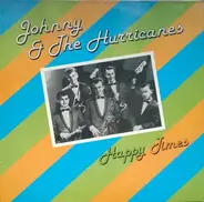 Johnny And The Hurricanes - Happy Times