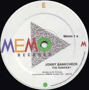 Johnny Bankcheck - The Runaway