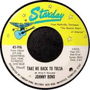 Johnny Bond - Take Me Back To Tulsa / Here Come The Elephants