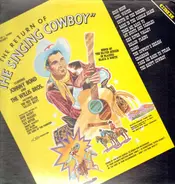 Johnny Bond & The Willis Bros. - The Return Of "The Singing Cowboy"