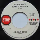 7inch Vinyl Single - Johnny Bush - Undo The Right / Conscience Turn Your Back
