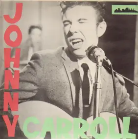 Johnny Carroll - Johnny Carroll