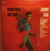 Johnny Cash - Blood, Sweat and Tears
