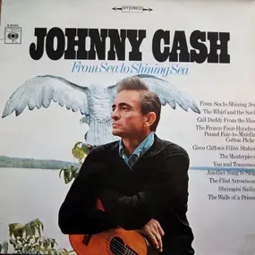 Johnny Cash - From Sea to Shining Sea