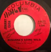 7inch Vinyl Single - Johnny Cash - Rosanna's Going Wild/Roll Call