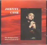 Johnny Cash - The Original Sun: Singles Collection 1955-1959