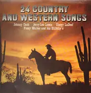 Johnny Cash , Jerry Lee Lewis , Sleepy La Beef , Fuzzy Walker And His Hilbilly's - 24 Country and Western Songs