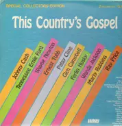 Johnny Cash, Patsy Cline, Ray Price, ... - This Country's Gospel