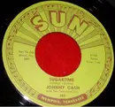 7inch Vinyl Single - Johnny Cash - Sugartime / My Treasurer