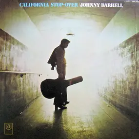 johnny darrell - California Stop-Over