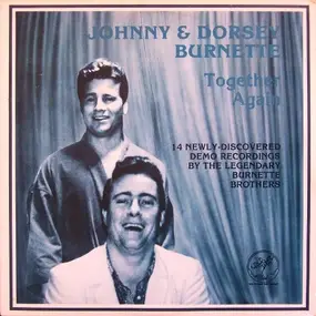 Dorsey Burnette - Together Again