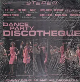 Johnny Douglas - Dance Party Discotheque