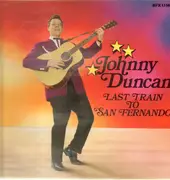 LP - Johnny Duncan - Last Train to San Fernando