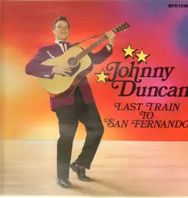 Johnny Duncan - Last Train to San Fernando