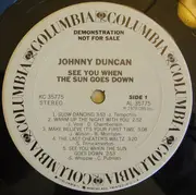 12inch Vinyl Single - Johnny Duncan - See You When The Sun Goes Down - Promo