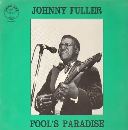 Johnny Fuller - Fool's Paradise