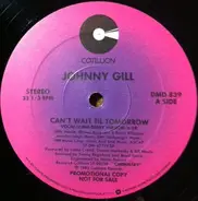 Johnny Gill - Can't Wait Til Tomorrow